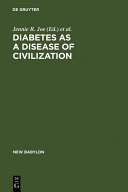 Diabetes as a Disease of Civilization : : The Impact of Culture Change on Indigenous Peoples /
