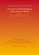 Legal documents in ancient societies : accounts and bookkeeping in the ancient world