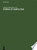 Forma et subtilitas : : Festschrift für Wolfgang Schöne zum 75. Geburtstag /