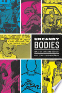 Uncanny Bodies : : Superhero Comics and Disability /
