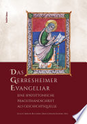 Das Gerresheimer Evangeliar : eine spätottonische Prachthandschrift als Geschichtsquelle