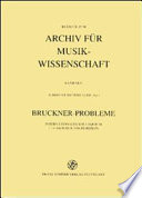 Bruckner-Probleme : internationales Kolloquium 7.-9. Oktober 1996 in Berlin