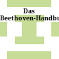 Das Beethoven-Handbuch