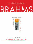 The compleat Brahms : a guide to the musical works of Johannes Brahms