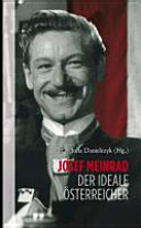 Josef Meinrad - der ideale Österreicher