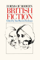 Forms of Modern British Fiction /