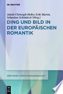 Ding und Bild in der europäischen Romantik /