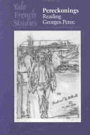 Pereckonings : reading Georges Perec