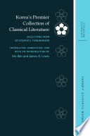 Korea's Premier Collection of Classical Literature : : Selections from Sŏ Kŏjŏng's Tongmunsŏn /