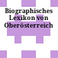 Biographisches Lexikon von Oberösterreich