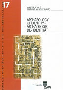 Archaeology of identity : = Archäologie der Identität