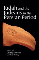 Judah and the Judeans in the Persian Period /