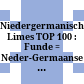 Niedergermanischer Limes : TOP 100 : Funde = Neder-Germaanse Limes : Vondsten = Lower German Limes : Finds