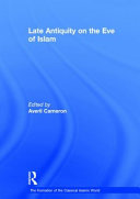 Late Antiquity on the eve of Islam
