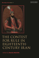 The contest for rule in eighteenth-century Iran