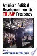 American Political Development and the Trump Presidency /
