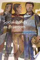 Social Bonds as Freedom : : Revisiting the Dichotomy of the Universal and the Particular /