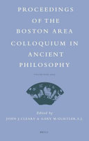 Proceedings of the Boston Area Colloquium in Ancient Philosophy.