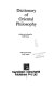 Dictionary of oriental philosophy