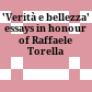 'Verità e bellezza' : essays in honour of Raffaele Torella