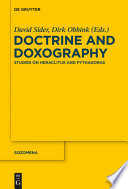 Doctrine and Doxography : : Studies on Heraclitus and Pythagoras /