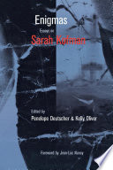 Enigmas : : Essays on Sarah Kofman /