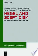 Hegel and Scepticism : : On Klaus Vieweg's Interpretation /