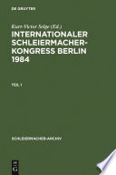 Internationaler Schleiermacher-Kongreß Berlin 1984 /
