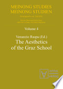 The Aesthetics of the Graz School /