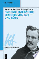 Friedrich Nietzsche: Jenseits von Gut und Böse /