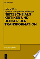 Nietzsche als Kritiker und Denker der Transformation /