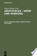 Aristoteles - Werk und Wirkung : : Paul Moraux gewidmet.