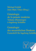 Genealogie des neuzeitlichen Denkens / Généalogie de la pensée moderne : : Festschrift für Ingeborg Schüßler / Volume de'Hommages à Ingeborg Schüßler /