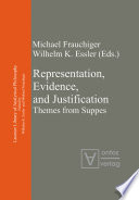 Representation, Evidence, and Justification : : Themes from Suppes /