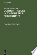 Current Issues in Theoretical Philosophy.