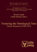 Fostering the ontological turn : Gustav Bergmann (1906-1987) /