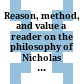 Reason, method, and value : a reader on the philosophy of Nicholas Rescher /