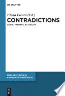 Contradictions : : Logic, History, Actuality /