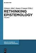 Rethinking epistemology.