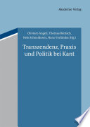 Transzendenz, Praxis und Politik bei Kant /