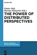 The power of distributed perspectives /