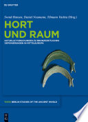 Hort und Raum : : Aktuelle Forschungen zu bronzezeitlichen Deponierungen in Mitteleuropa /