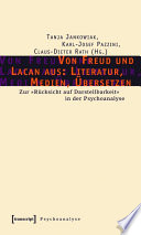 Von Freud und Lacan aus: Literatur, Medien, Übersetzen : : Zur »Rücksicht auf Darstellbarkeit« in der Psychoanalyse /