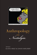 Anthropology and nostalgia /