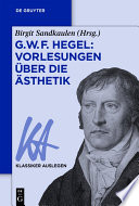 G. W. F. Hegel: Vorlesungen über die Ästhetik /