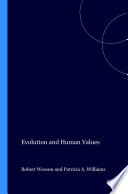 Evolution and human values /