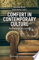 Comfort in Contemporary Culture : : The Challenges of a Concept /