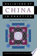 Religions of China in Practice /