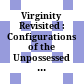 Virginity Revisited : : Configurations of the Unpossessed Body /