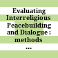 Evaluating Interreligious Peacebuilding and Dialogue : : methods and frameworks /